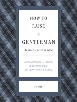 cover image of How to Raise a Gentleman